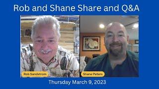 Live 002 Rob Sandstrom and Shane Peters Hot Topics Discussion and Q&A