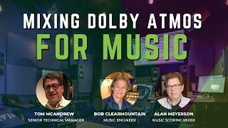 Mixing Dolby Atmos For Music