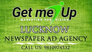 Newspaper Ad Agency in Lucknow - 9810974532