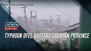 Typhoon Ofel batters Cagayan province