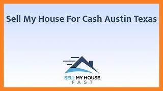 Sell My House For Cash Austin Texas - (844) 207-0788