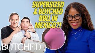 Tekeema's Supersized BBL Gone WRONG In Mexico (Before & After) | Botched | E!