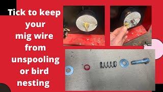 Mig Welding spring trick to keep your spool from unreeling or birdnesting