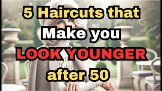 5 Haircuts that make you LOOK YOUNGER after 50
