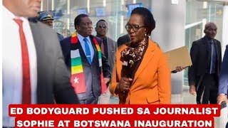 BreakingPashata Mnangagwa Notorious bodyguard violently pushed famous journalist Sophie in Botswana