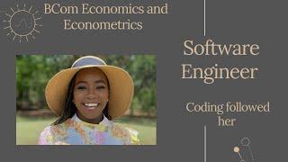 Software Engineer with BCom Economics and Econometrics