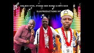 SAM MOH NTOK, ETANDO MOH MANYU & BATE NICO