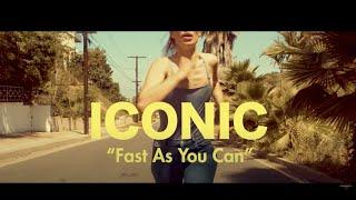 Iconic - "Fast As You Can" - Official Music Video