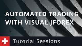 Automated Trading with Visual JForex