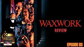 SSP Cult Classics 20 - Waxwork