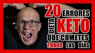 Dieta Keto / Cetogenica: 20 errores que nadie tiene en cuenta