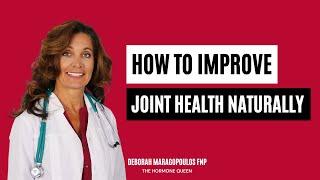 How To Improve Joint Health Naturally