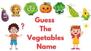 GUESS VEGETABLES NAME for Toddlers | Learning videos for kids |First words for babies |English vocab