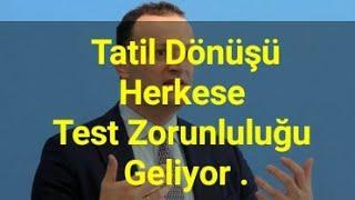 Tatil Dönüşü Herkese Test Zorunluluğu Geliyor . #Almanya