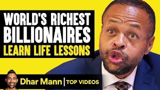 World's Richest Billionaires Learn Life Lessons | Dhar Mann