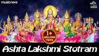 Ashtalakshmi Stotram - Sacred Chant of MahaLakshmi | Laxmi Song | Ashta Laxmi Stotram | Lakshmi Song