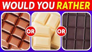 Would You Rather...? Sweets Edition 