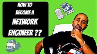 How to Become a Network Engineer!! (2024)