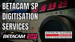 Betacam SP Videotape Digitisation Services - Australian Television Archive