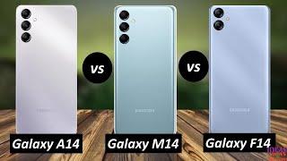 galaxy A14 vs galaxy m14 vs galaxy f14