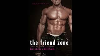 The Friend Zone (Game On, #2) - Kristen Callihan