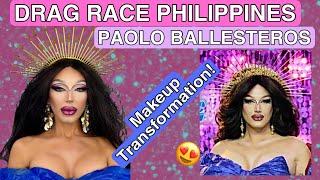 PAOLO BALLESTEROS MAKEUP TUTORIAL/TRANSFORMATION DRAG RACE PHILIPPINES