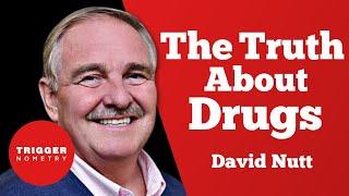 David Nutt - The Truth About Drugs