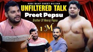 Unfiltered Talks | FT. PREET PEPSU | Neeraj Bhai ki Sachai | MOST AWAITED |#neerajpepsu #gujjar