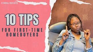 10 Tips | First-time Homebuyers