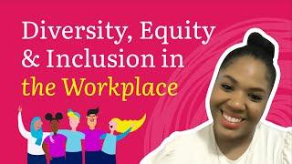 Modern strategies to promote Diversity, Equity and Inclusion in today's workplace