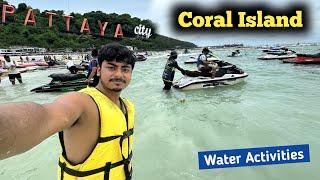 Pattaya To Coral Island Tour | Coral Island Tour package | পাতায়ার কোরাল আইল্যান্ড ভ্রমণ | Thailand