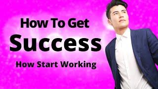 How To Get Success | Success | How To Start Working | Quality Learners | Success | Learners