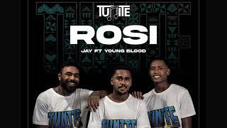 TUNITE - ROSI (Audio) ft. Jay Tauleka x Young Blood