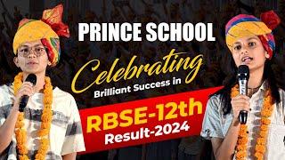  Celebrating brilliant success in RBSE 12th Result 2024 at Prince School