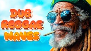 Dub Reggae Waves VIBE - NEW Dub Mix (Reggae Roots • Roots Reggae)