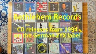 Bethlehem Records - German CD Collection from 1994 on the ZYX Music Label