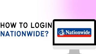 How To Login To Nationwide