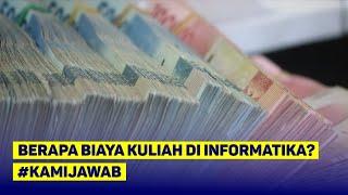 BIAYA KULIAH JURUSAN TEKNIK INFORMATIKA⁉️