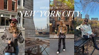 NEW YORK VLOG | shopping in soho, best food spots & exploring NYC in autumn