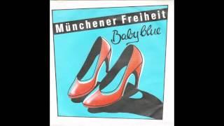 Münchener Freiheit – “Baby Blue” (Germany CBS) 1982