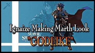 IGNAIZE MAKING MARTH LOOK "GODLIKE"