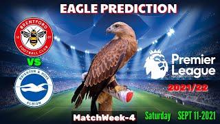 Brentford vs Brighton Prediction || Premier League 2021/22 || Eagle Prediction