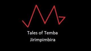 Tales of Temba: Jirimpimbira