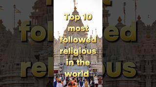 Top 10 most followed religions in the world #top10 #trendingshorts #virralshorts #facts #knowledge