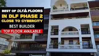 Exclusive 4 BHK Builder Floor in Gurgaon | DLF Phase 2 | Top Floor with Terrace Available