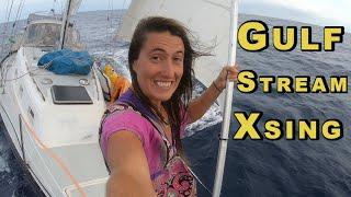 12 Knots on a Hunter 33 across the GULF STREAM [Ep 135]