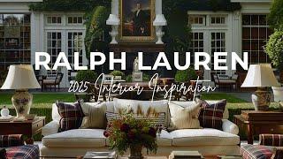 Creating RALPH LAUREN Aesthetics At Home | 2025 Interior Inspiration