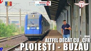 Ploiesti Vest - Buzau | Calatorie cu trenul privat Alstom al Regio Calatori spre Vrancea