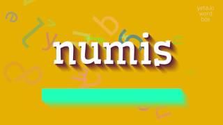 NUMIS - HOW TO PRONOUNCE IT? #numis