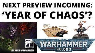 GW Confirms Next 40K Preview and 'Year of Chaos'? What Will We See?